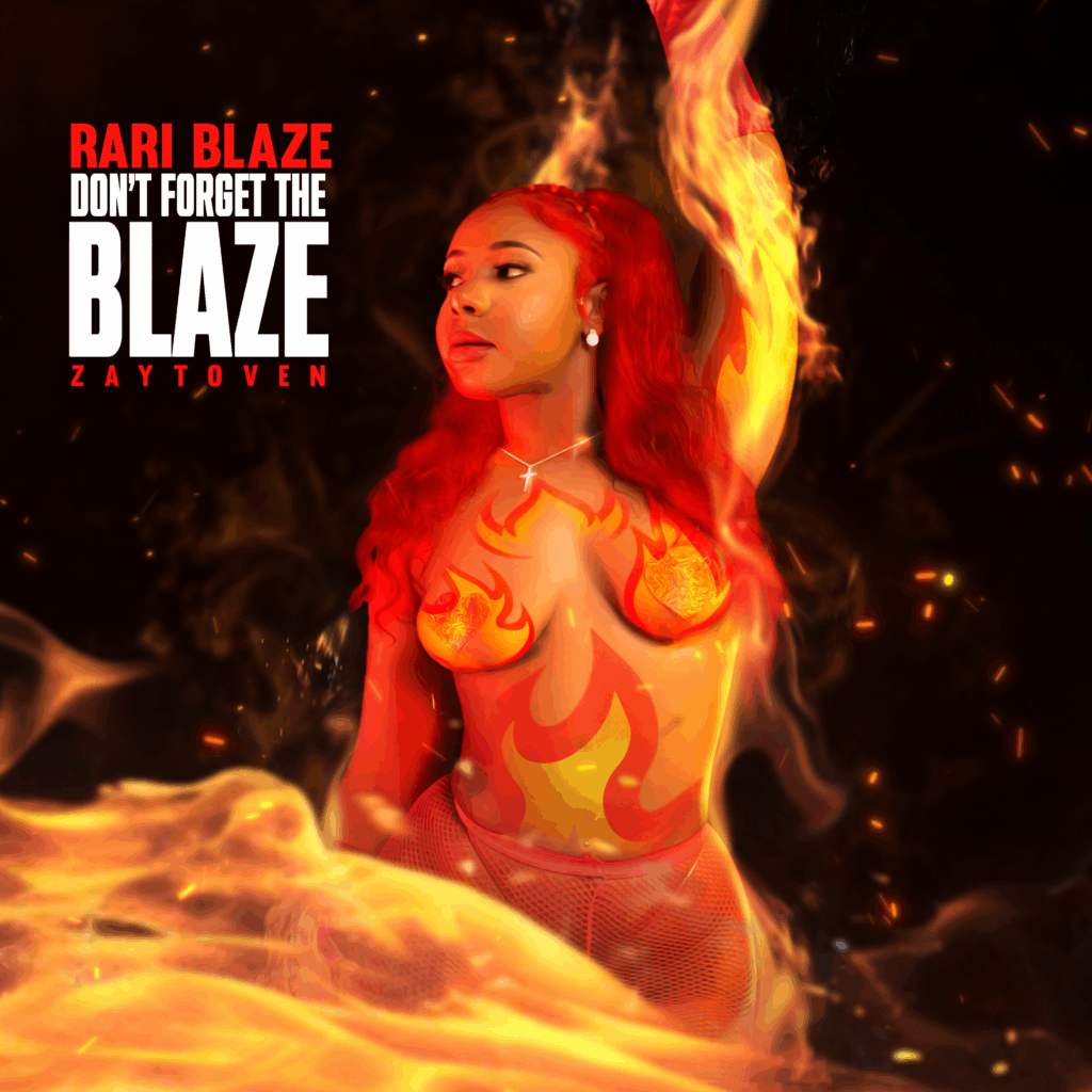 Don't Forget the Blaze