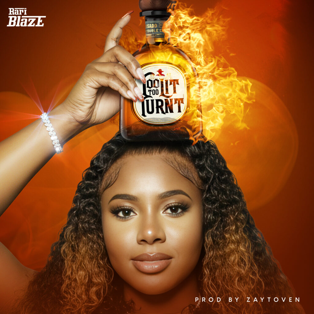 Rari Blaze - Too Lit Too Turnt